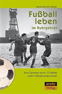 portada Fußball Leben im Ruhrgebiet (en Alemán)