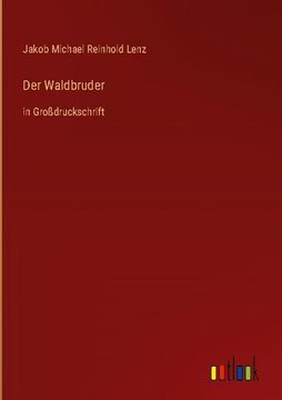 portada Der Waldbruder: in Großdruckschrift (in German)