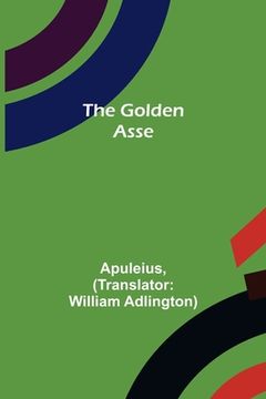 portada The Golden Asse (en Inglés)