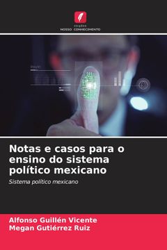 portada Notas e Casos Para o Ensino do Sistema Político Mexicano
