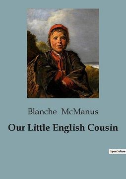 portada Our Little English Cousin (en Inglés)