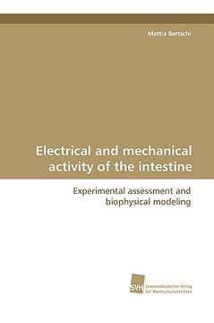 portada electrical and mechanical activity of the intestine (in English)