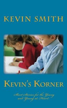 portada Kevins' Korner: Short Stories for the Young and Young at Heart