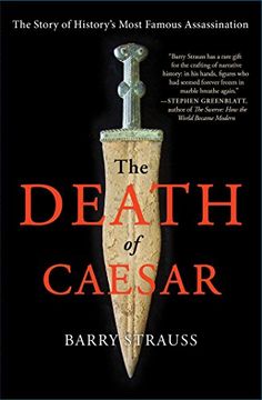 portada The Death of Caesar: The Story of History’s Most Famous Assassination (in English)