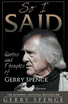 portada So i Said (Large Print): Quotes and Thoughts of Gerry Spence (in English)