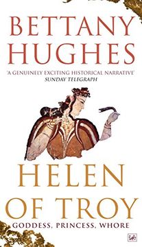 portada Helen Of Troy: Goddess, Princess, Whore