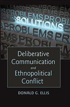 portada deliberative communication and ethnopolitical conflict