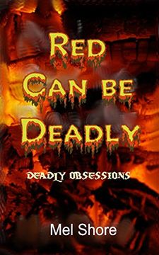 portada Red can be Deadly (Deadly Obsessions) (en Inglés)