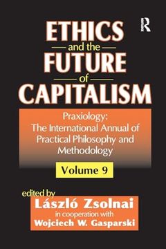 portada Ethics and the Future of Capitalism (en Inglés)