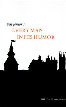 portada Ben Jonson's Every man in his Humor (Ben Jonson Series: No. 5) (en Inglés)