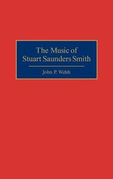 portada The Music of Stuart Saunders Smith 