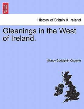 portada gleanings in the west of ireland. (en Inglés)