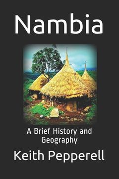 portada Nambia: A Brief History and Geography (en Inglés)