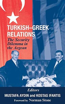 portada Turkish-Greek Relations: The Security Dilemma in the Aegean (en Inglés)