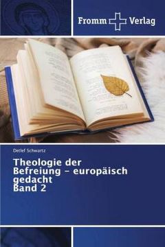 portada Theologie der Befreiung - Europäisch Gedacht Band 2 (in German)