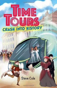 portada Reading Planet: Astro - Time Tours: Crash Into History - Mars (en Inglés)