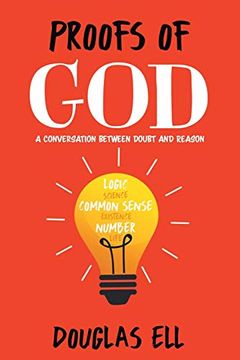 portada Proofs of God: A Conversation Between Doubt and Reason (en Inglés)