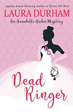 portada Dead Ringer: (#3. 5) (Annabelle Archer Wedding Planner Mystery) (in English)