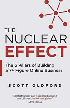 portada The Nuclear Effect: The 6 Pillars of Building a 7+ Figure Online Business (in English)