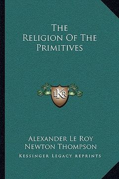 portada the religion of the primitives