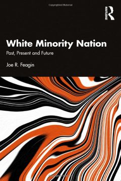 portada White Minority Nation: Past, Present and Future (in English)