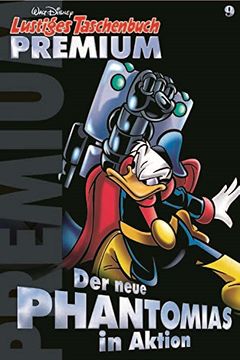 portada Lustiges Taschenbuch Premium 09: Der neue Phantomias in Aktion