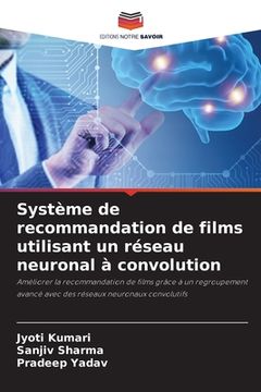 portada Système de recommandation de films utilisant un réseau neuronal à convolution (in French)