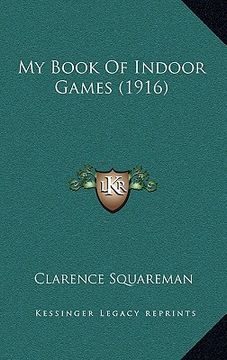 portada my book of indoor games (1916) (en Inglés)