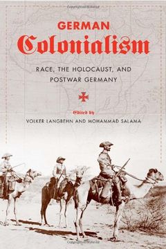 portada German Colonialism: Race, the Holocaust, and Postwar Germany (en Inglés)