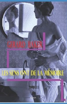 portada Les sens ont de la mémoire (in French)