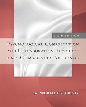 portada Psychological Consultation and Collaboration in School and Community Settings (en Inglés)