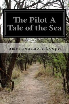 portada The Pilot A Tale of the Sea (in English)
