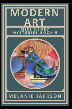 portada Modern Art (Miss Henry Mystery Book 9) (in English)