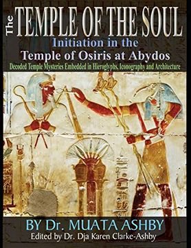 portada The Kemetic Tree of Life: Ancient Egyptian Metaphysics and Cosmology for Higher Consciousness: Decoded Temple Mysteries Translations of Temple. Iconography and Architecture in Color (in English)