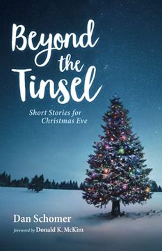 portada Beyond the Tinsel: Short Stories for Christmas eve (en Inglés)