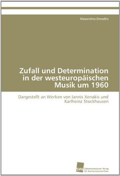 portada Zufall Und Determination in Der Westeuropaischen Musik Um 1960