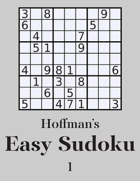 portada Hoffman's Easy Sudoku 1: 250 Fun and Easy Puzzles (in English)