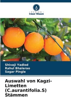 portada Auswahl von Kagzi-Limetten (C.aurantifolia.S) Stämmen (en Alemán)
