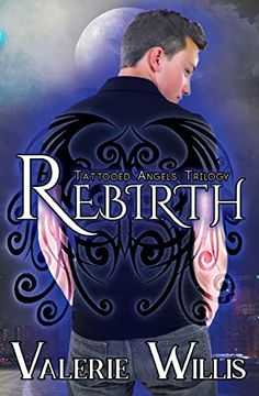 portada Rebirth (Tattooed Angels Trilogy) (en Inglés)