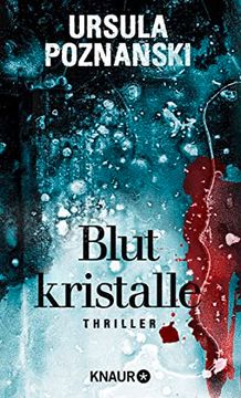 portada Blutkristalle: Thriller (Eiskalte Thriller) (in German)
