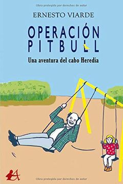 portada Operación Pitbull: Una Aventura del Cabo Heredia