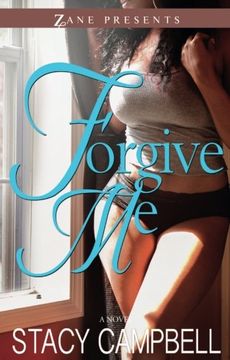 portada Forgive Me: A Novel (Zane Presents)