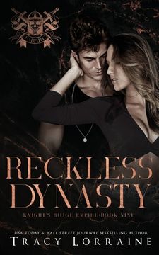 portada Reckless Dynasty: A Dark Mafia Romance (en Inglés)