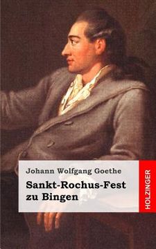 portada Sankt-Rochus-Fest zu Bingen (en Alemán)