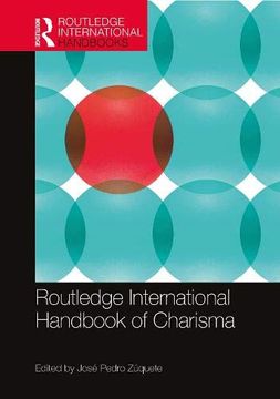 portada Routledge International Handbook of Charisma (Routledge International Handbooks) (en Inglés)