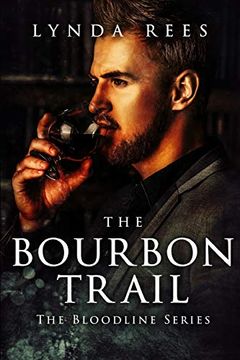 portada The Bourbon Trail (The Bloodline Series (Italian Version)) (en Italiano)
