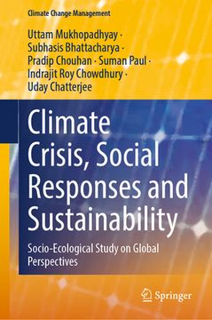 portada Climate Crisis, Social Responses and Sustainability: Socio-Ecological Study on Global Perspectives (en Inglés)