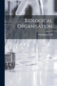 portada Biological Organisation (en Inglés)