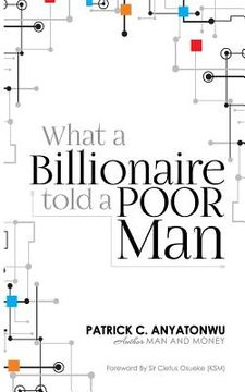 portada What a Billionaire Told a Poor Man (in English)
