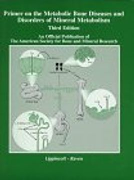 portada Primer on the Metabolic Bone Diseases and Disorders of Mineral Metabolism (en Inglés)